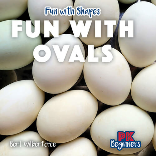 Fun with Ovals - 9781538385456 by Bert Wilberforce, 9781538385456