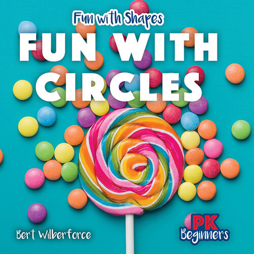 Fun with Circles - 9781538385371 by Bert Wilberforce, 9781538385371