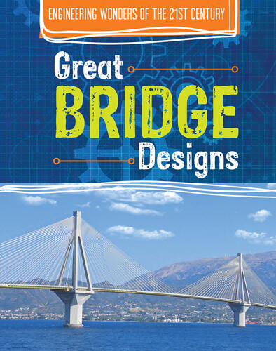 Great Bridge Designs - 9781502665249 by Sophie Washburne, 9781502665249