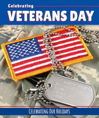 Celebrating Veterans Day - 9781502664884 by Elizabeth Morgan, Elaine Landau, 9781502664884