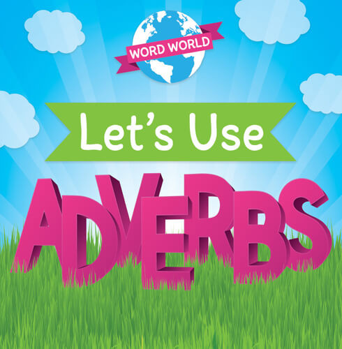 Let's Use Adverbs - 9781978526983 by Marie Roesser, 9781978526983