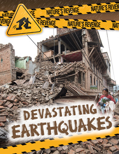 Devastating Earthquakes by Charlotte Taylor, 9781538280539