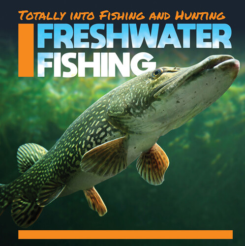 Freshwater Fishing - 9781538280034 by Abby Badach Doyle, 9781538280034