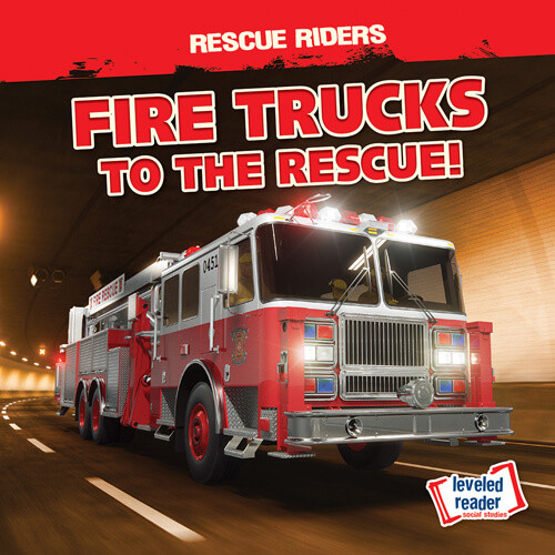 Fire Trucks to the Rescue! - 9781538278512 by Frances Nagle, 9781538278512