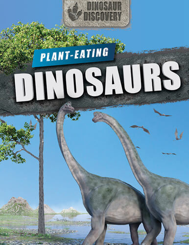 Plant-Eating Dinosaurs - 9781725338531 by Tim Batty, 9781725338531
