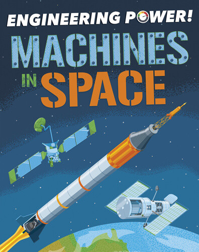Machines in Space by Kay Barnham, 9781538277591