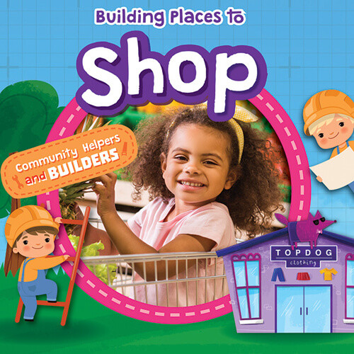 Building Places to Shop by William Anthony, 9781534541115