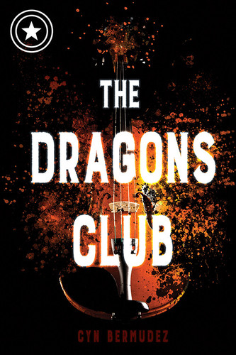The Dragons Club - 9781978596030 by Cyn Bermudez, 9781978596030
