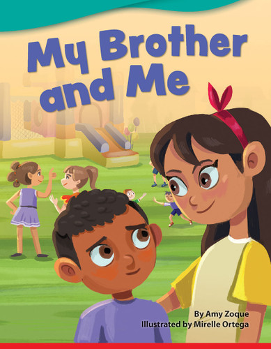 My Brother and Me - 9781087600987 by Amy Zoque, Mirelle Ortega, 9781087600987