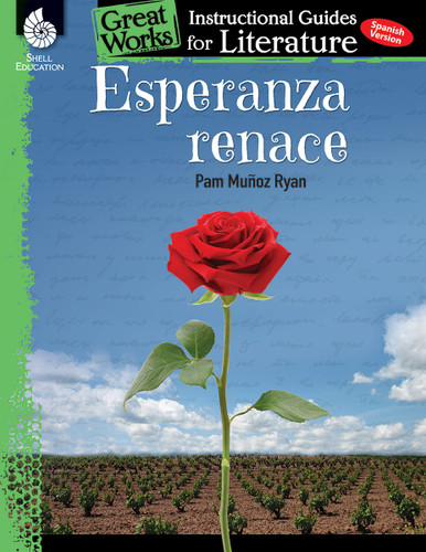 Esperanza renace (An Instructional Guide for Literature) (Spanish Edition) by Kristin Kemp, 9781493891306