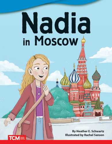 Nadia in Moscow by Heather E. Schwartz, Rachel Sanson, Heather Schwartz, 9781087601755