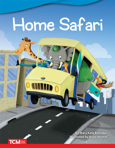 Home Safari by Mary Kate Bolinder, Brian Martin, 9781087601892