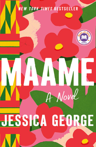 Maame (A Today Show Read With Jenna Book Club Pick) by Jessica George, 9781250282521