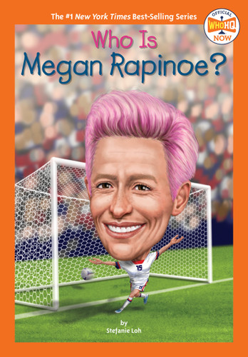 Who Is Megan Rapinoe? - 9780593520819 by Stefanie Loh, Who HQ, Andrew Thomson, 9780593520819