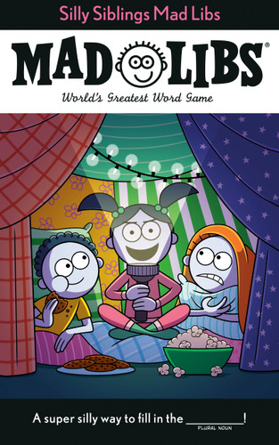 Silly Siblings Mad Libs (World's Greatest Word Game) by Sarah Fabiny, Mad Libs, 9780593523179
