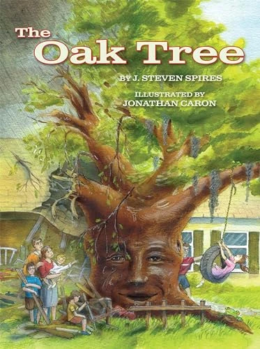 Oak Tree, The by J. Steven Spires, 9781455627172