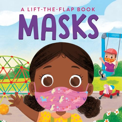 Masks: A Lift-the-Flap Book by A. H. Hill, Junissa Bianda, 9781946000668