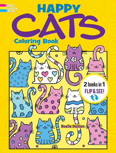 Happy Cats Coloring Book/Happy Cats Color by Number (2 Books in 1/Flip and See!) by Noelle Dahlen, Sharon Lane Holm, 9780486850221