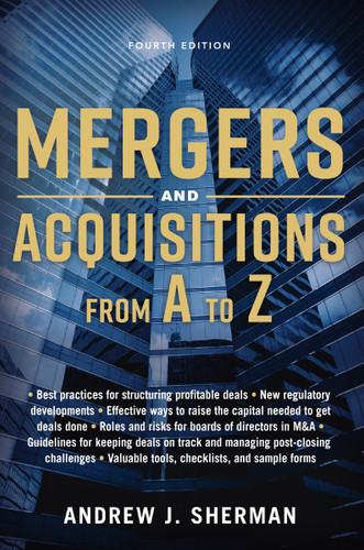 Mergers and Acquisitions from A to Z by Andrew Sherman, 9781400242467