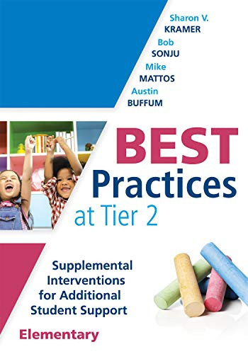 Best Practices at Tier 2 - 9781942496823 by Sharon V. Kramer, Bob Sonju, Mike Mattos, Austin Buffum, 9781942496823