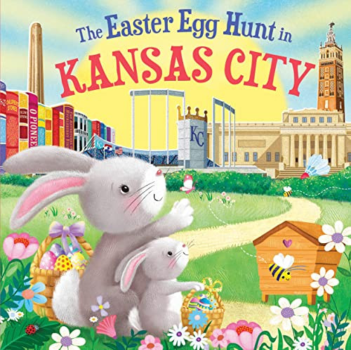 The Easter Egg Hunt in Kansas City by Laura Baker, Jo Parry, 9781728266435