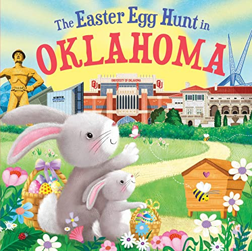 The Easter Egg Hunt in Oklahoma by Laura Baker, Jo Parry, 9781728266657 The Easter Egg Hunt in Oklahoma by Laura Baker, Jo Parry, 9781728266657