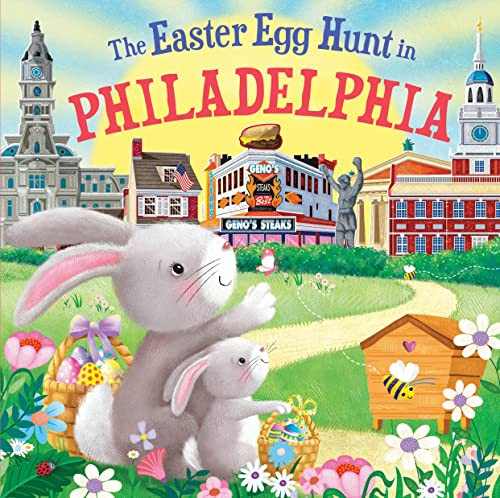 The Easter Egg Hunt in Philadelphia by Laura Baker, Jo Parry, 9781728266688 The Easter Egg Hunt in Philadelphia by Laura Baker, Jo Parry, 9781728266688