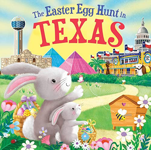 The Easter Egg Hunt in Texas by Laura Baker, Jo Parry, 9781728266770