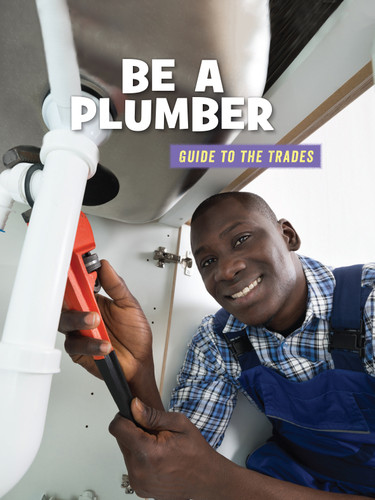 Be a Plumber by Wil Mara, 9781534148192
