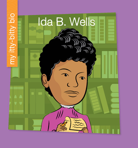 Ida B. Wells - 9781534142725 by Sara Spiller, Jeff Bane, 9781534142725