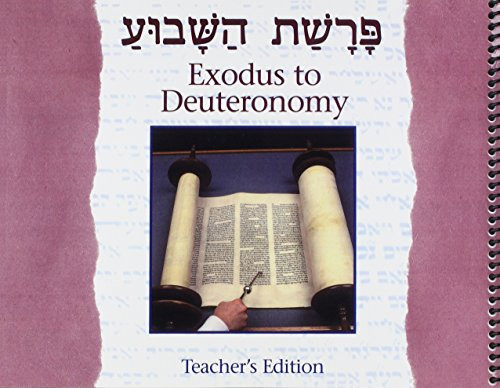 Parashat Hashavua: Exodus to Deuteronomy - Teacher's Edition by Behrman House, 9780874416831