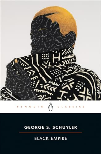 Black Empire by George S. Schuyler, Brooks E. Hefner, Brooks E. Hefner, Brooks E. Hefner, 9780143137078