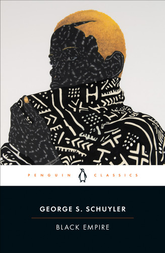 Black Empire by George S. Schuyler, Brooks E. Hefner, Brooks E. Hefner, Brooks E. Hefner, 9780143137078