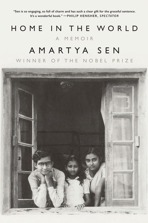 Home in the World (A Memoir) - 9781324092926 by Amartya Sen, 9781324092926