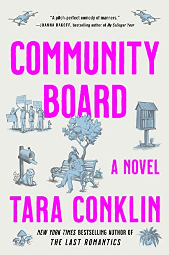 Community Board (A Novel) by Tara Conklin, 9780062959379
