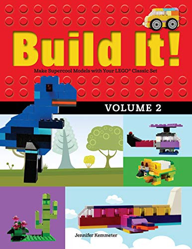 Build It! Volume 2 (Make Supercool Models with Your LEGO® Classic Set) - 9781513260433 by Jennifer Kemmeter, 9781513260433