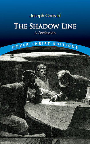 The Shadow Line (A Confession) by Joseph Conrad, 9780486850726