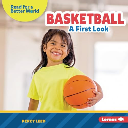 Basketball (A First Look) by Percy Leed, 9781728475684