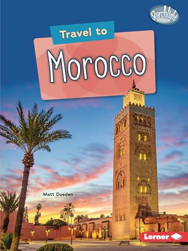 Travel to Morocco - 9781728463988 by Matt Doeden, 9781728463988