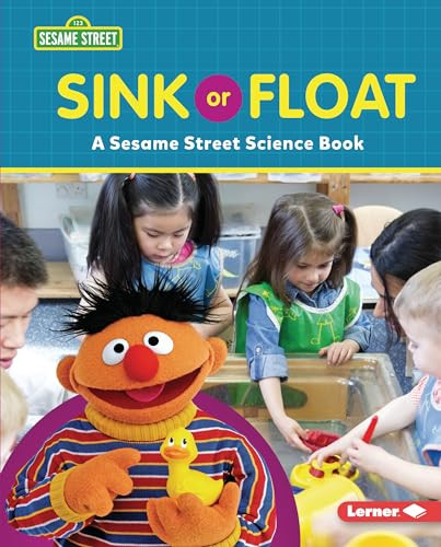 Sink or Float (A Sesame Street ® Science Book) by Marie-Therese Miller, 9781728475806
