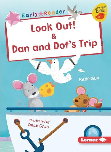 Look Out! & Dan and Dot's Trip - 9781728478463 by Katie Dale, Dean Gray, 9781728478463