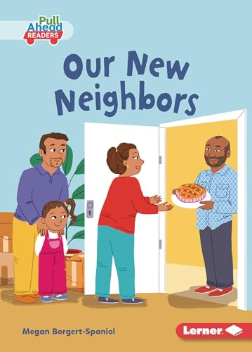 Our New Neighbors - 9781728478838 by Megan Borgert-Spaniol, Susana Gurrea, 9781728478838