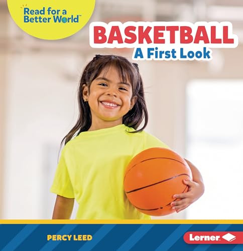 Basketball (A First Look) - 9781728479019 by Percy Leed, 9781728479019