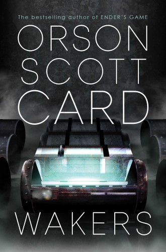 Wakers - 9781481496209 by Orson Scott Card, 9781481496209