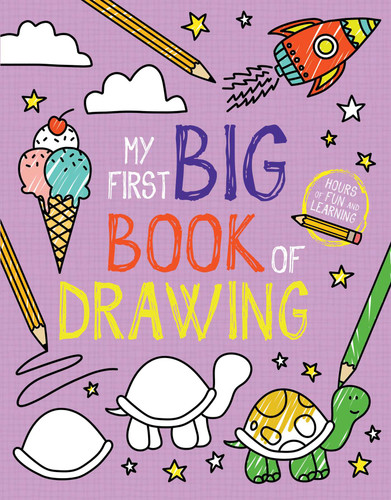 My First Big Book of Drawing by Little Bee Books, 9781499814071