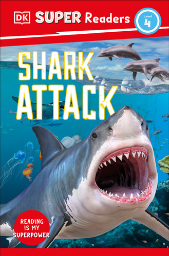DK Super Readers Level 4 Shark Attack by Cathy East Dubowski, 9780744067545
