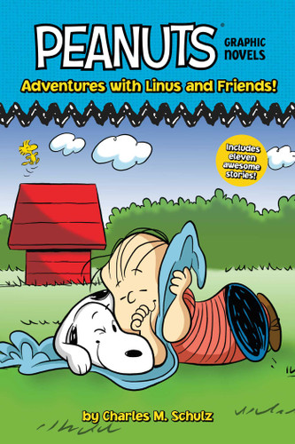 Adventures with Linus and Friends! (Peanuts Graphic Novels) by Charles  M. Schulz, Various, 9781665927055