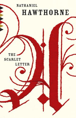 The Scarlet Letter (A Romance) by Nathaniel Hawthorne, 9780804171571