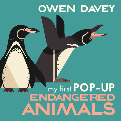 My First Pop-Up Endangered Animals by Owen Davey, 9781536228441