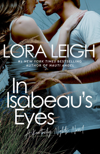 In Isabeau's Eyes by Lora Leigh, 9780399583872